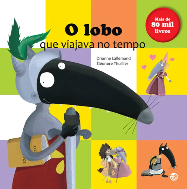 Imagem do produto  O Lobo que Viajava no Tempo