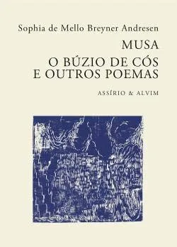 Imagem do produto  Musa - O Búzio de Cós e Outros Poemas