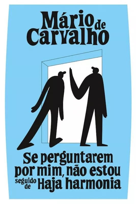 Imagem do produto  Se Perguntarem Por Mim, Não Estou Seguido de Haja Harmonia