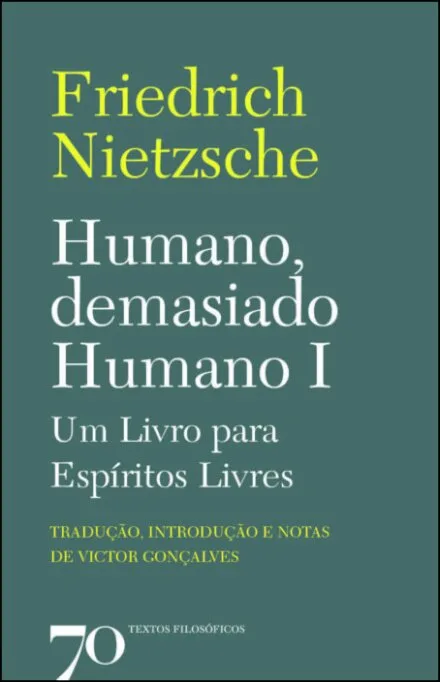 Imagem do produto  Humano, Demasiado Humano I - Um Livro para Espíritos Livres