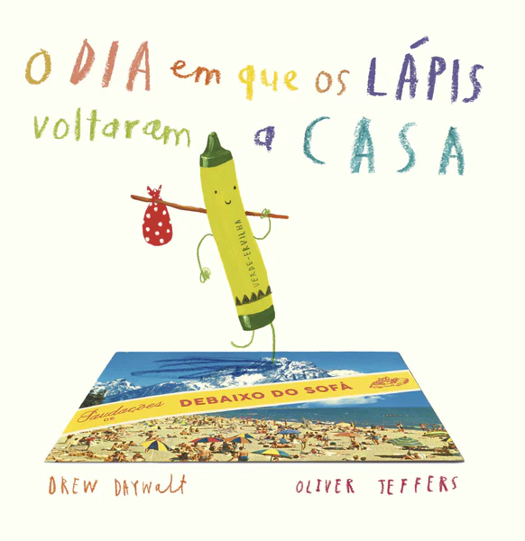 Imagem do produto  O Dia em que os Lápis Voltaram a Casa