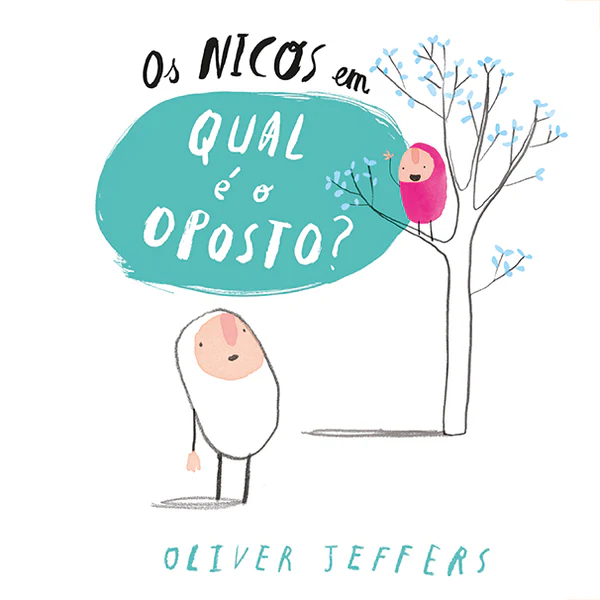 Imagem do produto  Os Nicos em Qual É o Oposto?