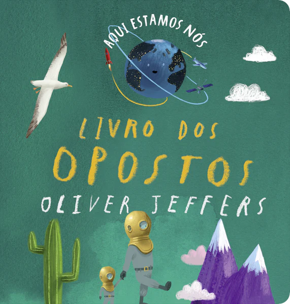 Imagem do produto  Aqui Estamos Nós - Livro dos Opostos