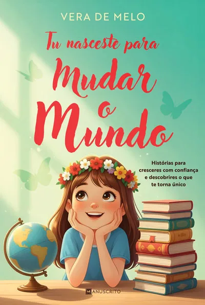 Imagem do produto  Tu Nasceste para Mudar o Mundo
