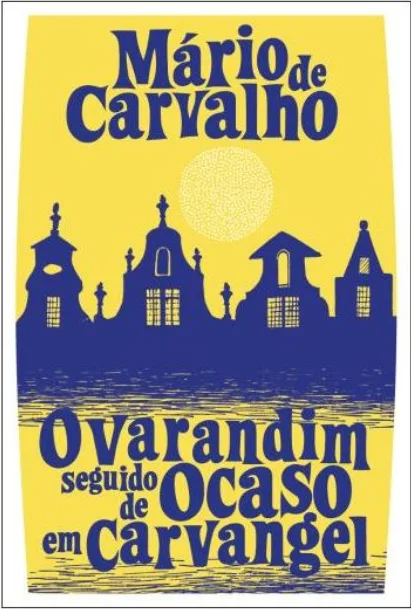Imagem do produto  O Varandim seguido de Ocaso em Carvangel