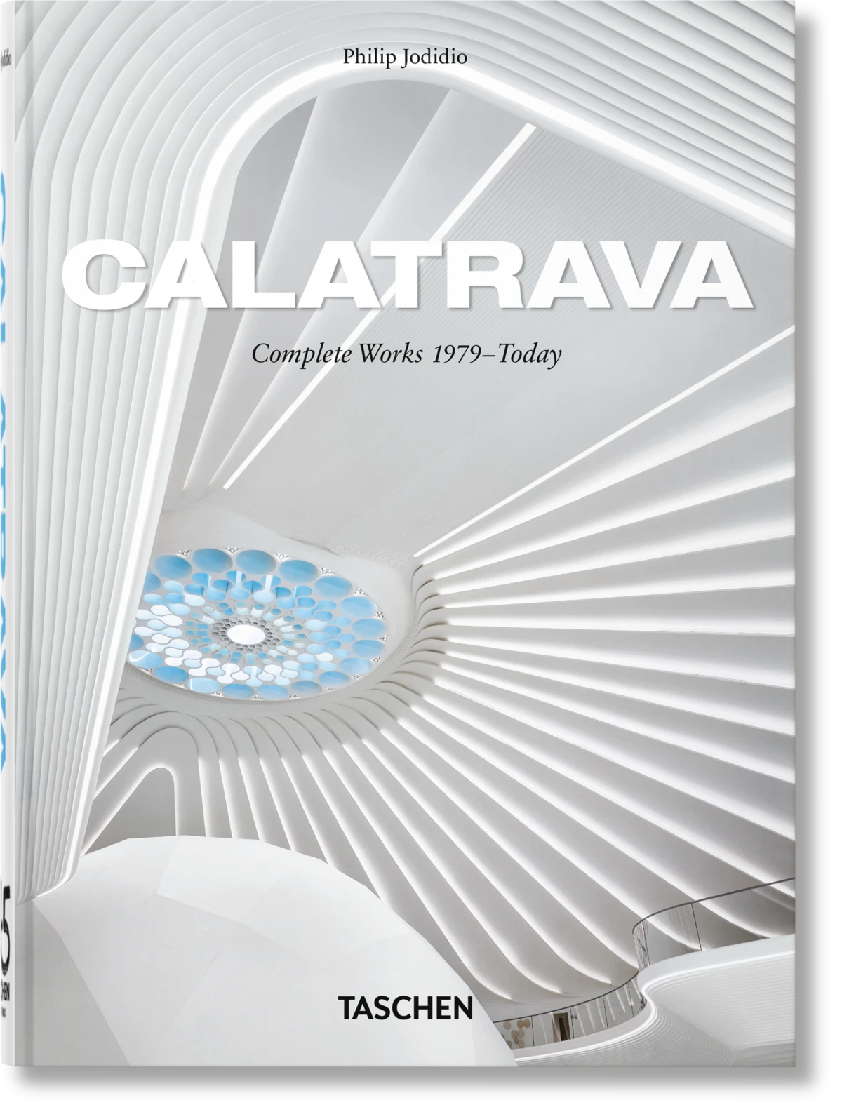 Imagem do produto  Calatrava. Complete Works 1979–Today. 45th Ed. (EN, FR, DE)