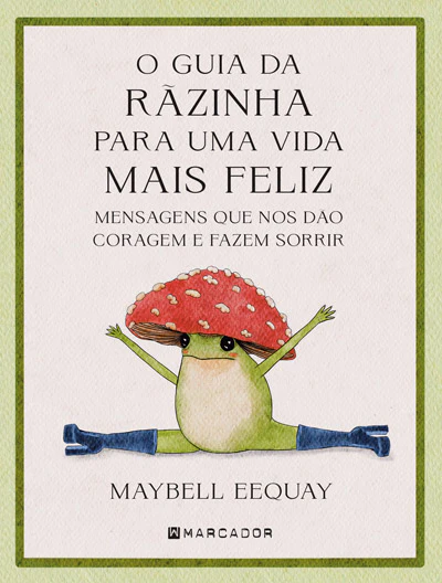 Imagem do produto  O Guia da Rãzinha Para uma Vida Mais Feliz