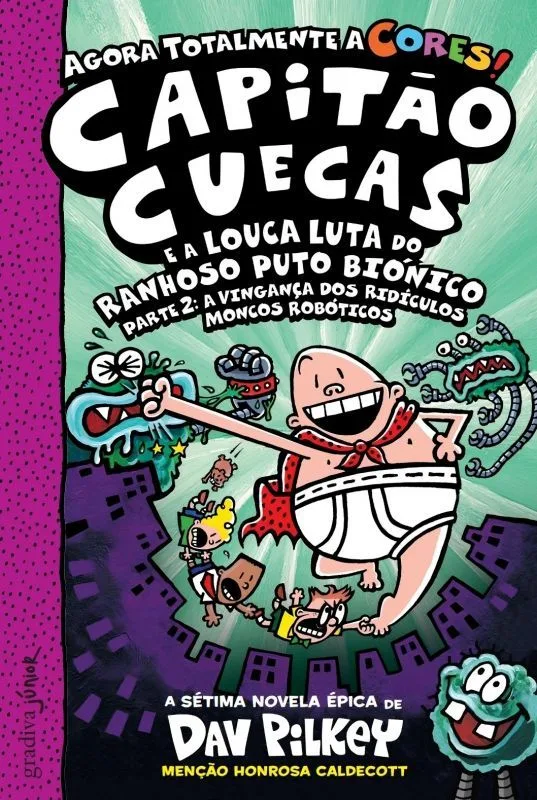Imagem do produto  Capitão Cuecas 7 - e a Louca Luta do Ranhoso Puto Biónico
