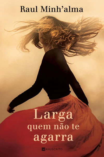 Imagem do produto  Larga Quem Não Te Agarra