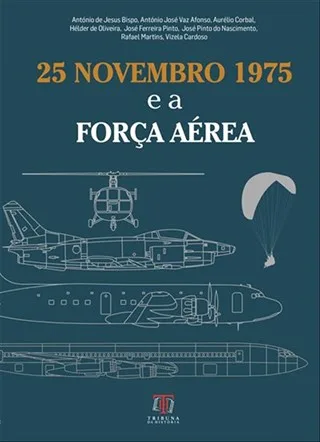 Imagem do produto  25 Novembro 1975 e a Força Aérea