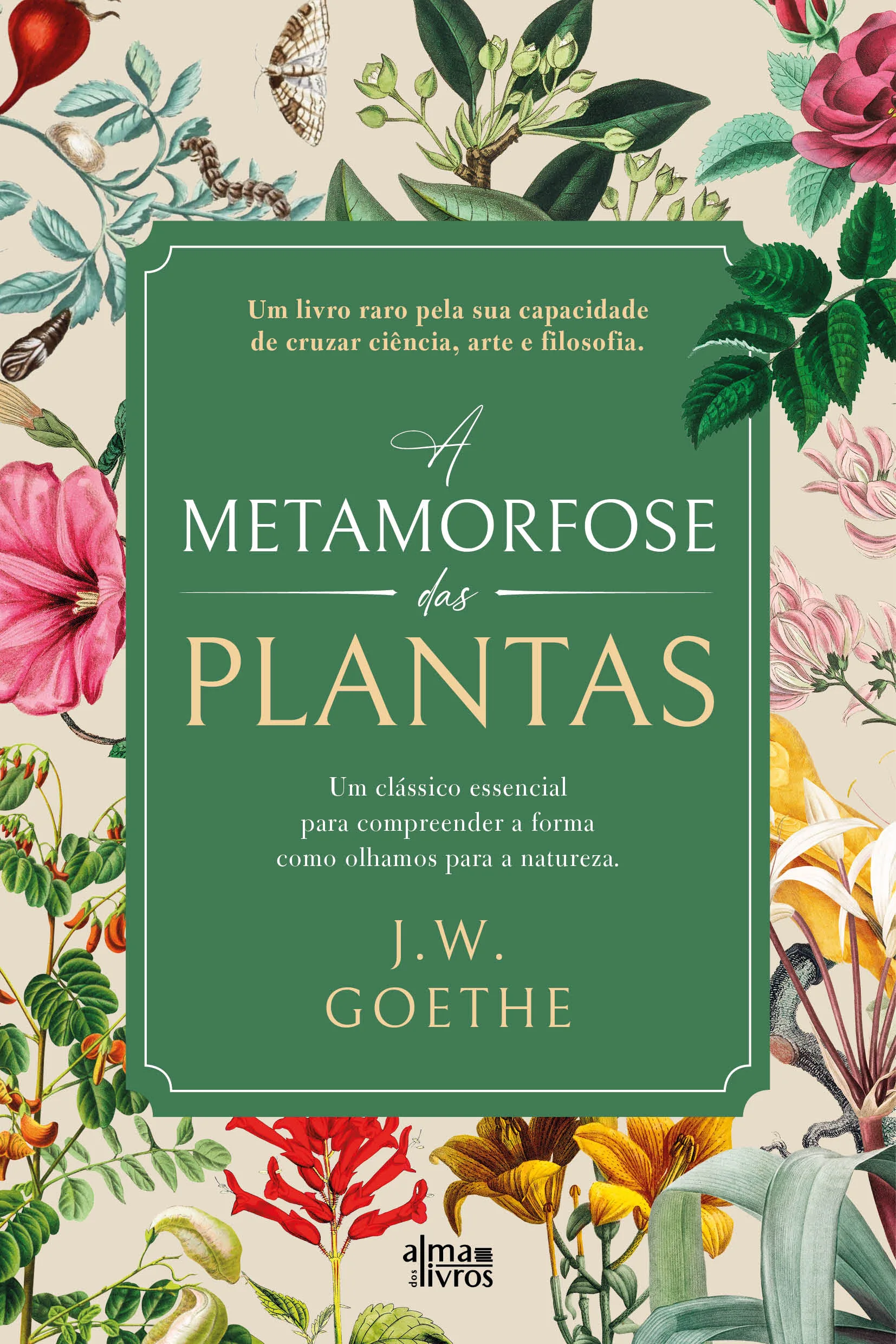 Imagem do produto  A Metamorfose das Plantas
