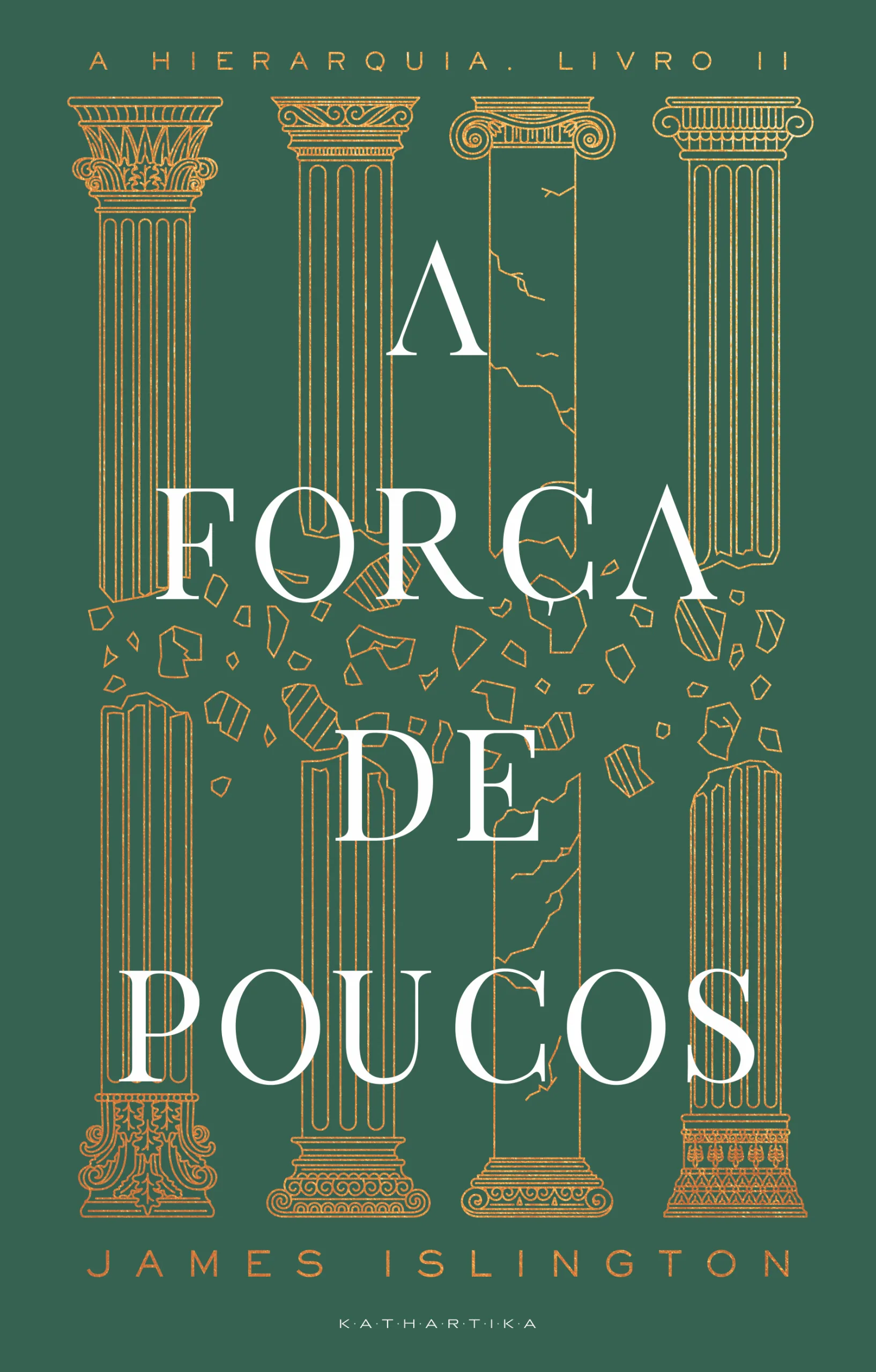 Imagem do produto  A Hierarquia Livro II - A Força de Poucos