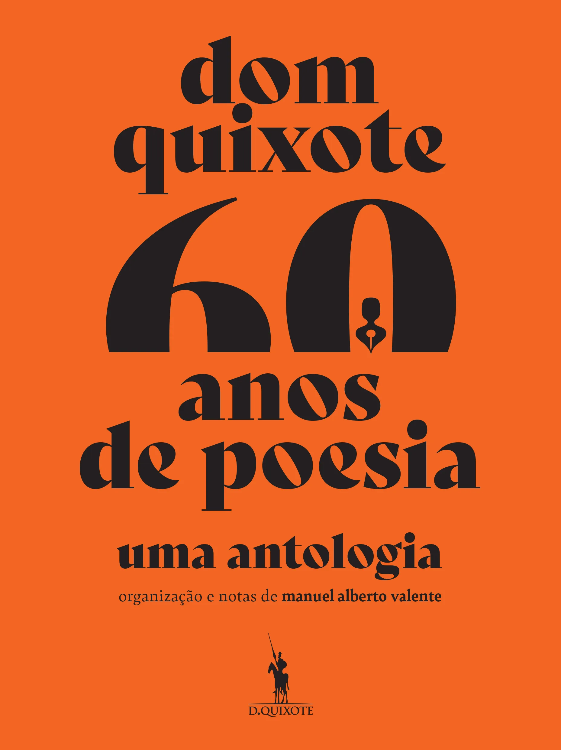 Imagem do produto  Dom Quixote 60 Anos de Poesia – Uma Antologia