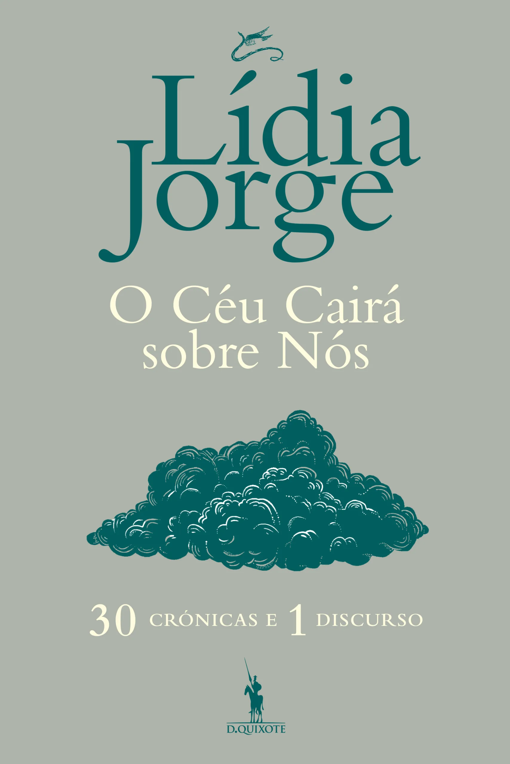 Imagem do produto  O Céu Cairá sobre Nós – 30 Crónicas e 1 Discurso