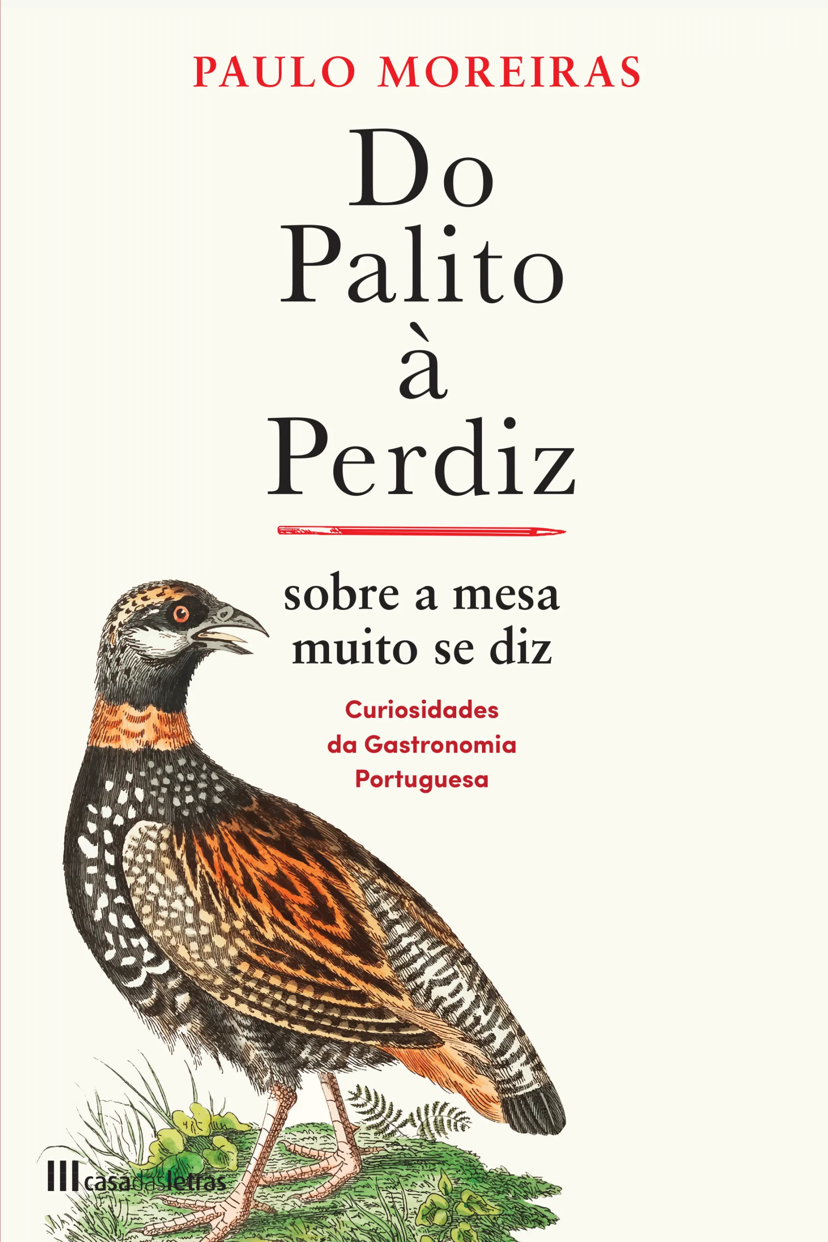 Imagem do produto  Do Palito à Perdiz – Sobre a Mesa Muito Se Diz