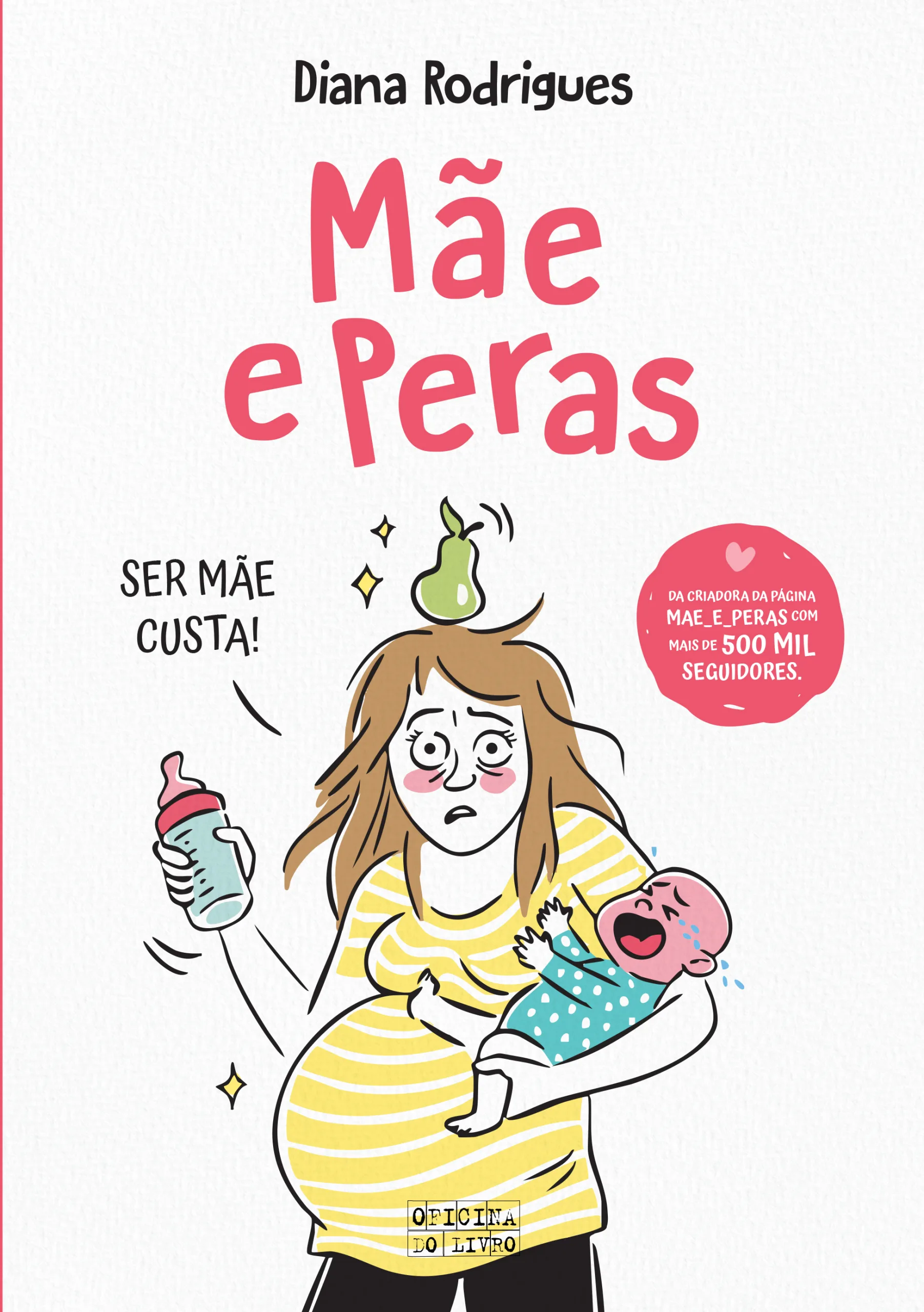 Imagem do produto  Mãe e Peras - Ser Mãe Custa!