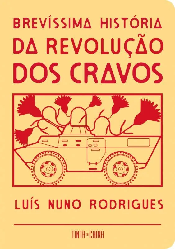Imagem do produto  Brevíssima História da Revolução dos Cravos