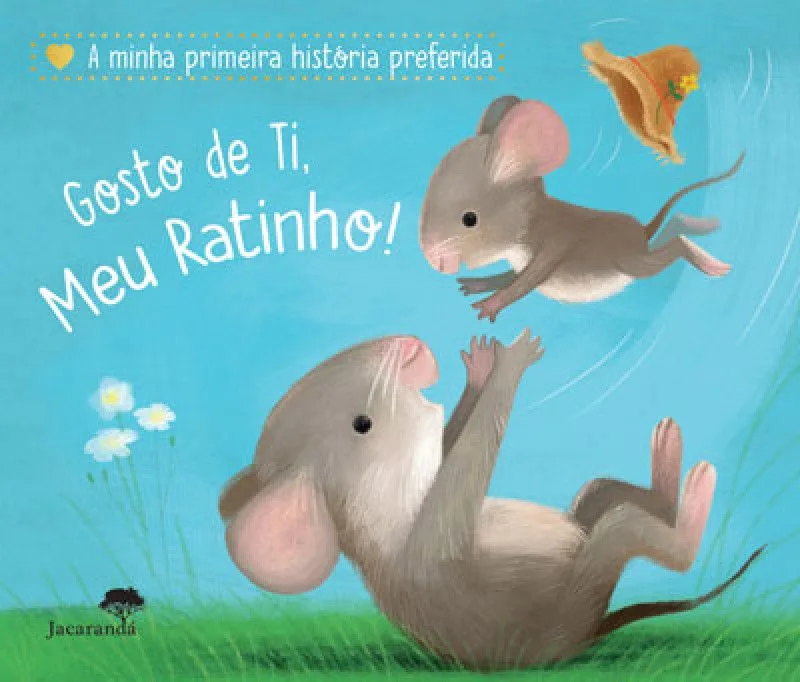Imagem do produto  Gosto de Ti, Meu Ratinho!