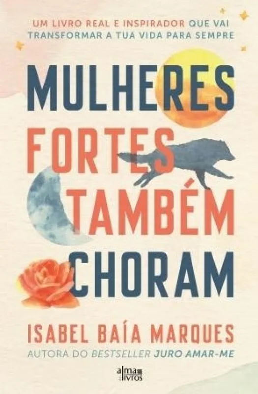 Imagem do produto  Mulheres Fortes Também Choram