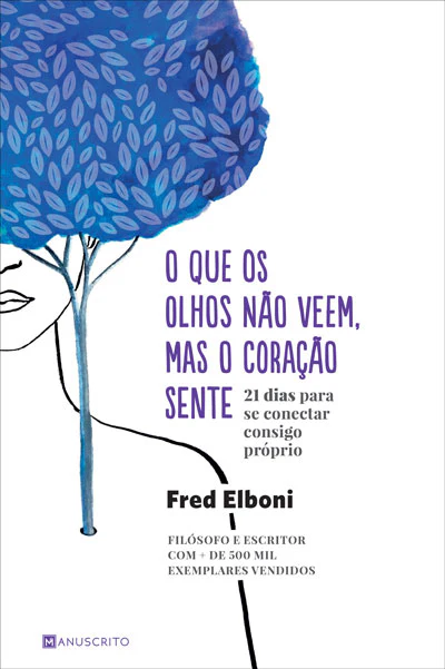 Imagem do produto  O Que os Olhos Não Veem, Mas o Coração Sente