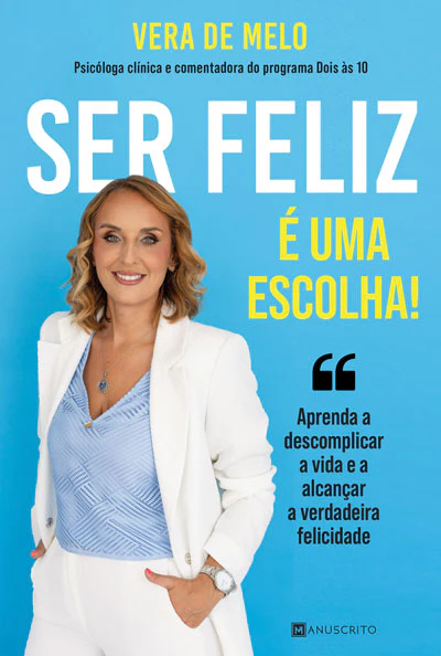Imagem do produto  Ser Feliz É uma Escolha
