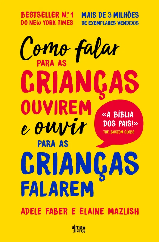 Imagem do produto  Como Falar para as Crianças Ouvirem e Ouvir Para as Crianças Falarem