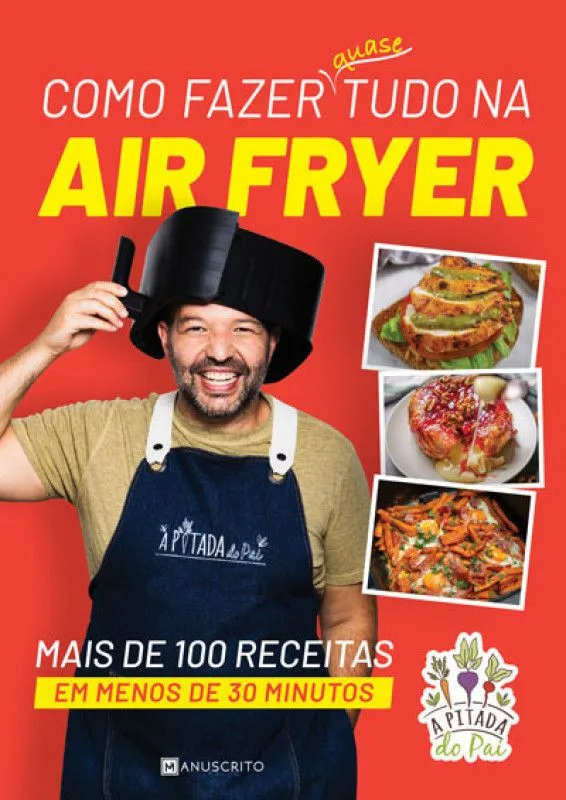 Imagem do produto  Como Fazer Quase Tudo na Air Fryer