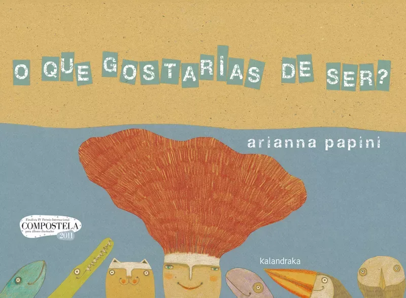Imagem do produto  O Que Gostarias de Ser?