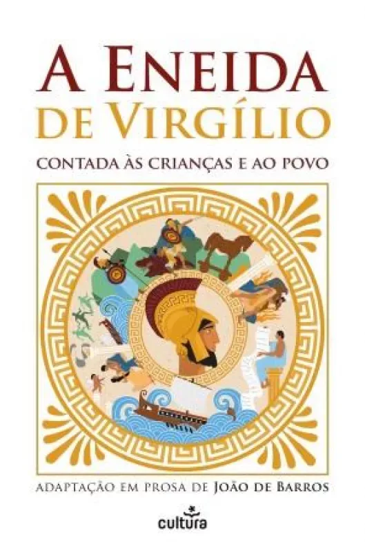 Imagem do produto  A Eneida de Virgílio Contada às Crianças e ao Povo