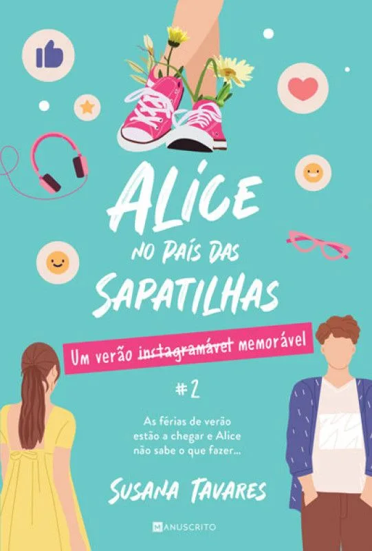 Imagem do produto  Alice no País das Sapatilhas 2 - Um Verão Instagramável Memorável