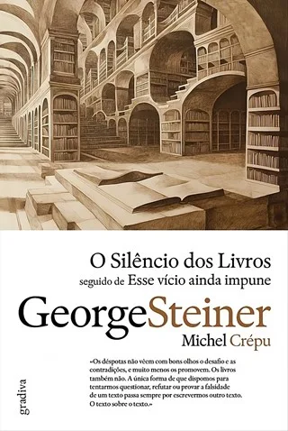 Imagem do produto  O Silêncio dos Livros seguido de Esse Vício Ainda Impune
