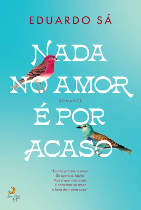 Imagem do produto  Nada no Amor É Por Acaso