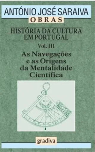 Imagem do produto  História da Cultura em Portugal - Volume III - As Navegações e as Origens da Mentalidade Científica