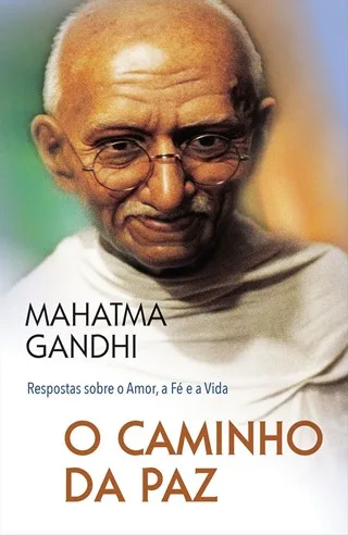 Imagem do produto  O Caminho da Paz - Respostas sobre o Amor, a Fé e a Vida