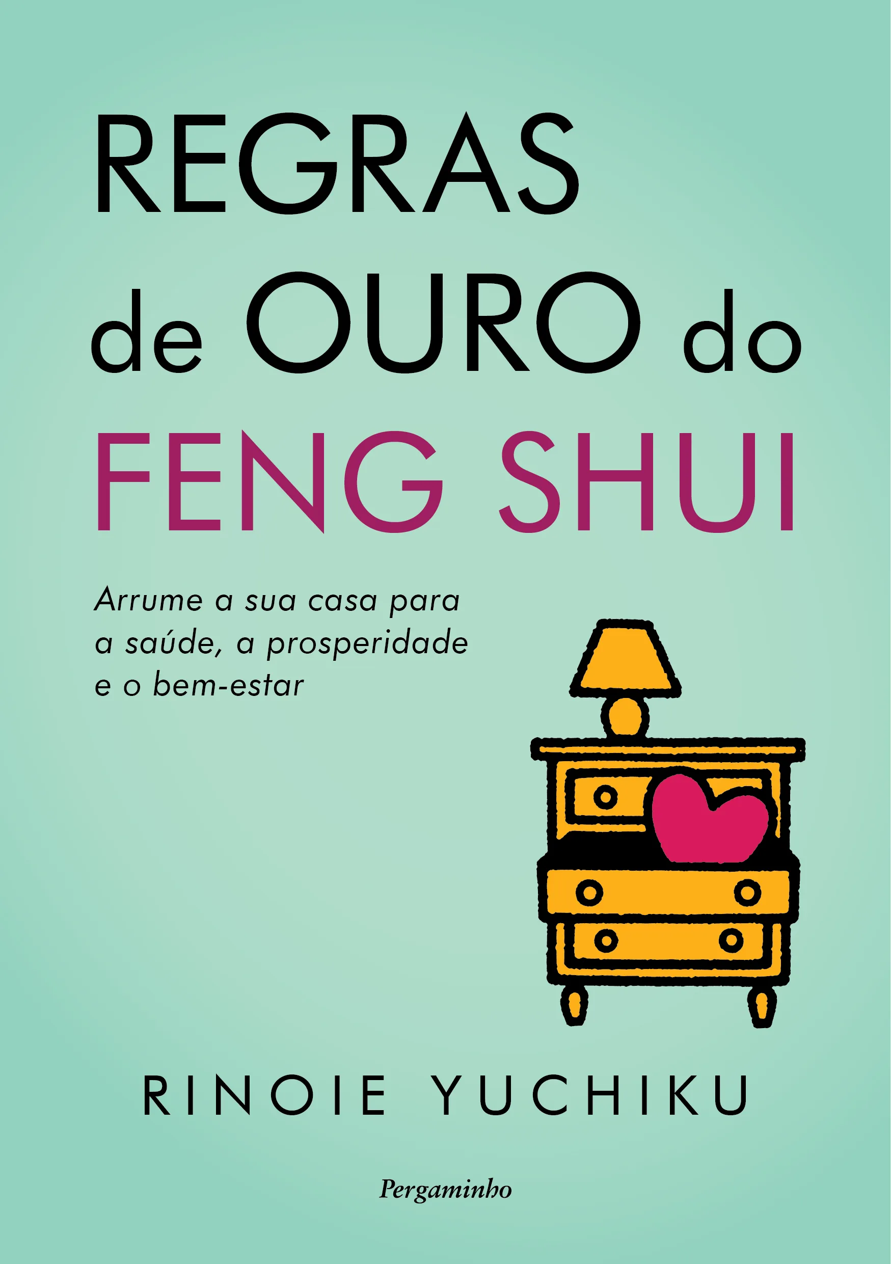Imagem do produto  Regras de Ouro do Feng Shui