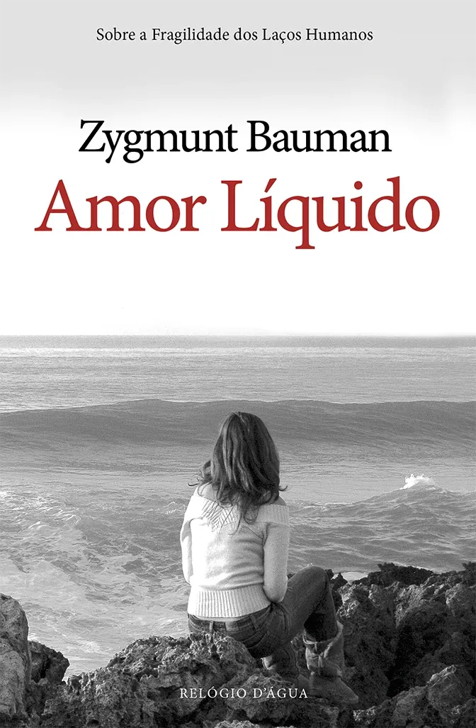 Imagem do produto  Amor Líquido - Sobre a Fragilidade dos Laços Humanos