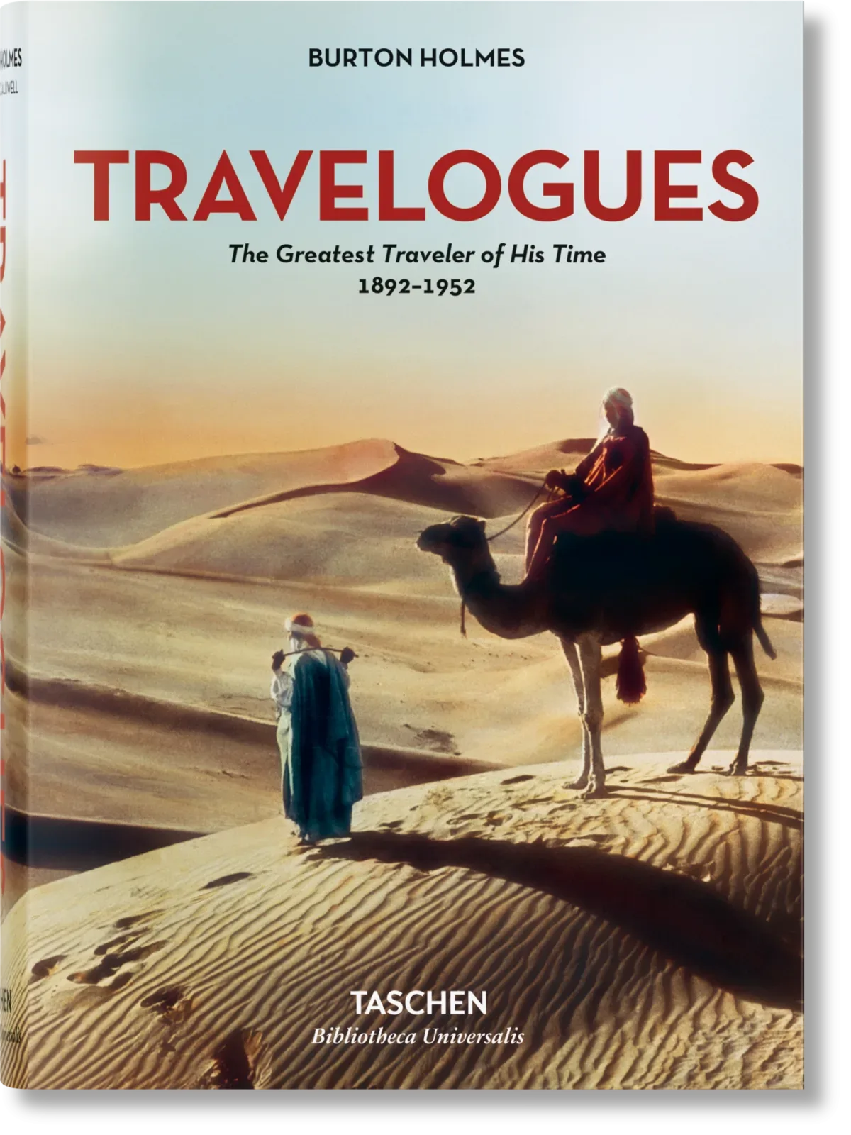 Imagem do produto  Burton Holmes. Travelogues. The Greatest Traveler of His Time 1892-1952 (ENG)