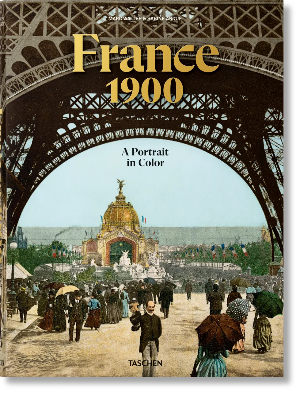 Imagem do produto  France 1900. A Portrait in Color