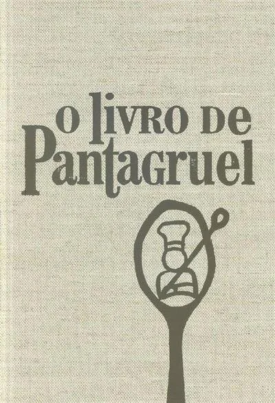 Imagem do produto  O Livro de Pantagruel