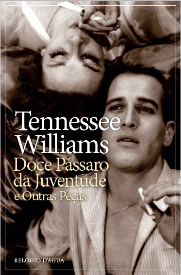 Imagem do produto  Doce Pássaro da Juventude e Outras Peças