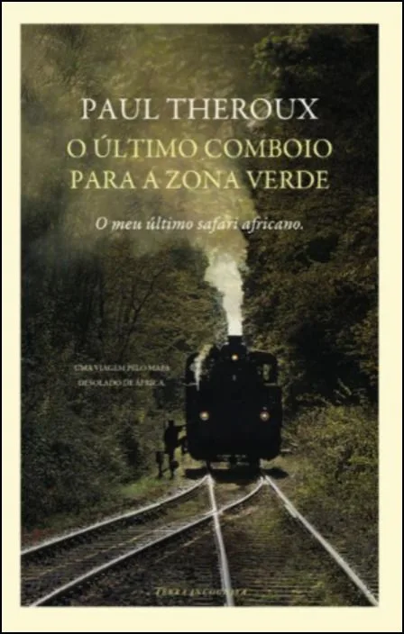 Imagem do produto  Último Comboio para a Zona Verde