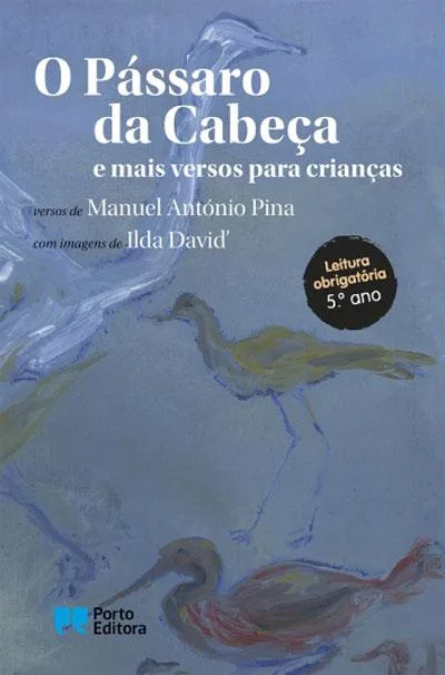 Imagem do produto  O Pássaro da Cabeça e mais versos para crianças