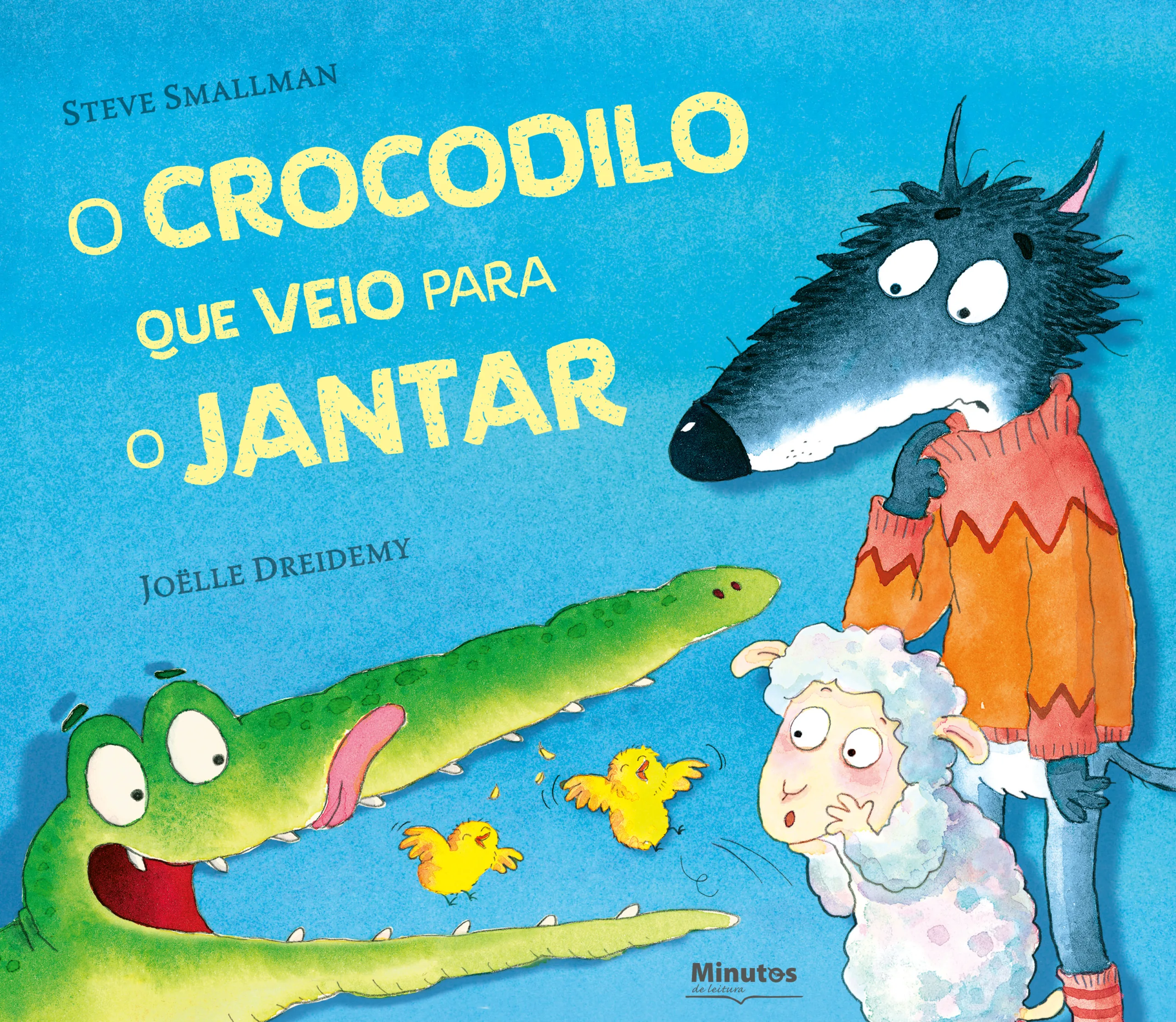 Imagem do produto  O Crocodilo Que Veio Para o jantar