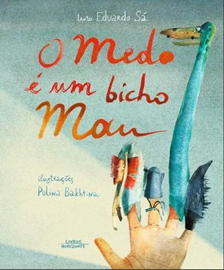 Imagem do produto  O Medo é um Bicho Mau