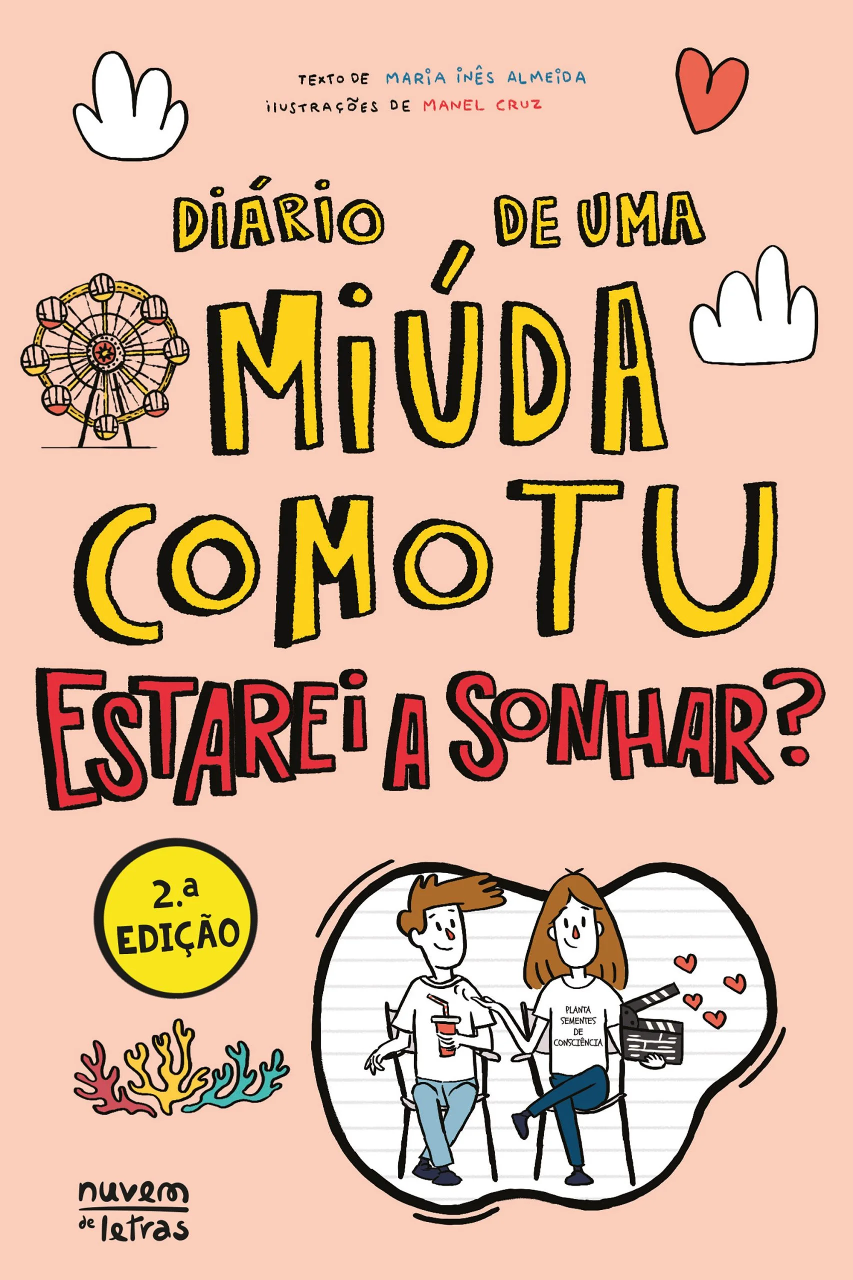 Imagem do produto  Diário de uma Miúda Como Tu: Estarei a sonhar?