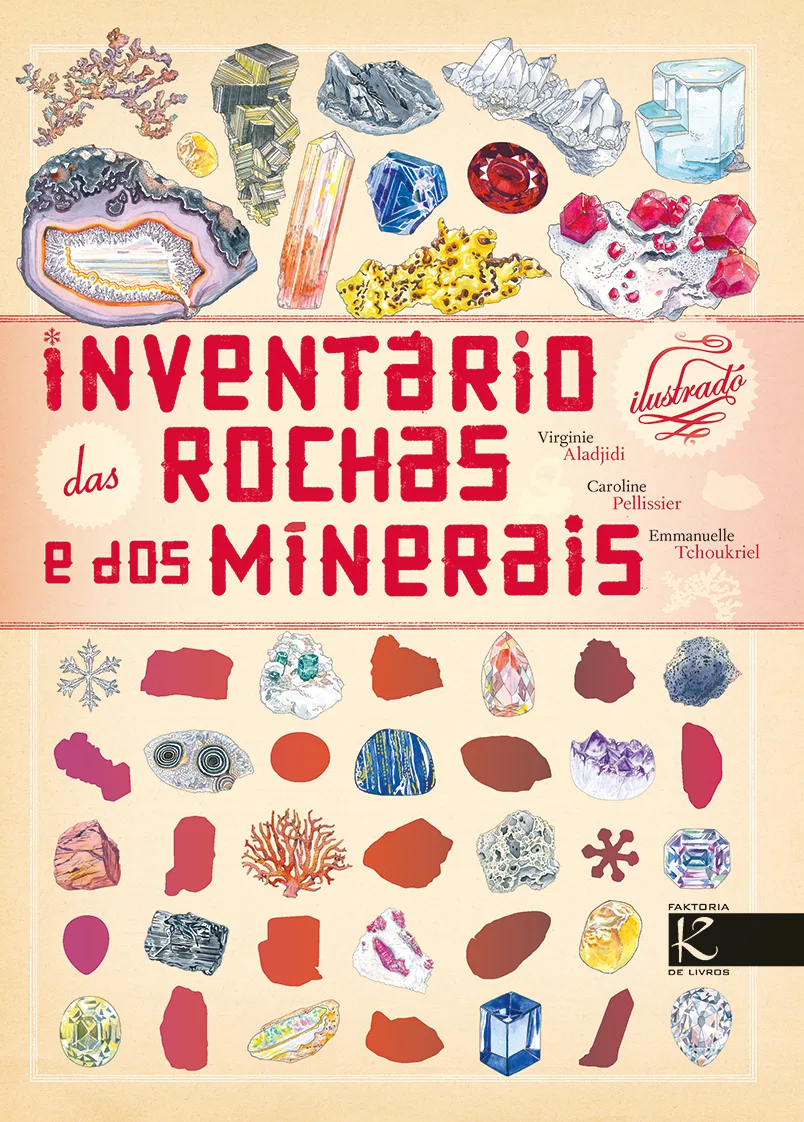 Imagem do produto  Inventário Ilustrado das Rochas e dos Minerais