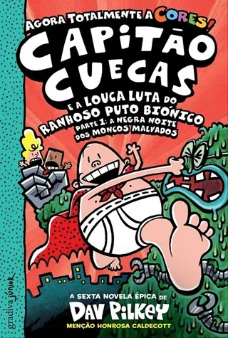 Imagem do produto  Capitão Cuecas e a Louca Luta do Ranhoso Puto Biónico - Parte 1