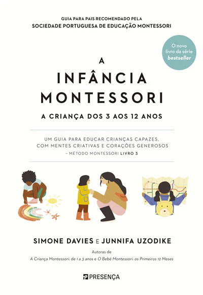 Imagem do produto  A Infância Montessori: A Criança dos 3 aos 12 Anos