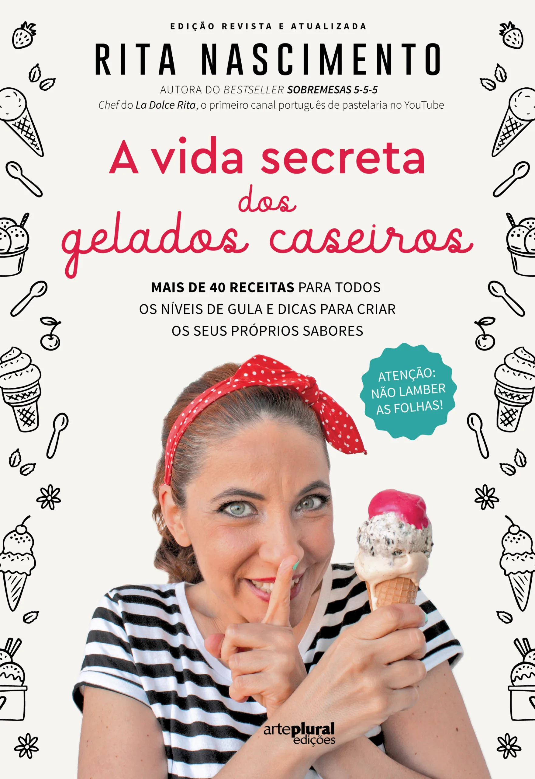 Imagem do produto  A Vida Secreta dos Gelados Caseiros