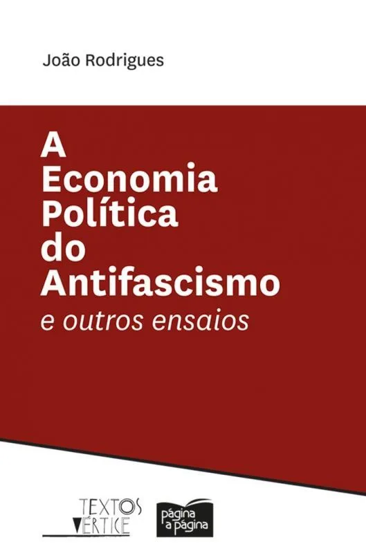 Imagem do produto  A Economia Política do Antifascismo